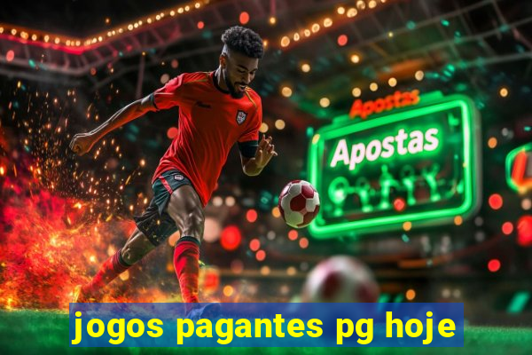 jogos pagantes pg hoje